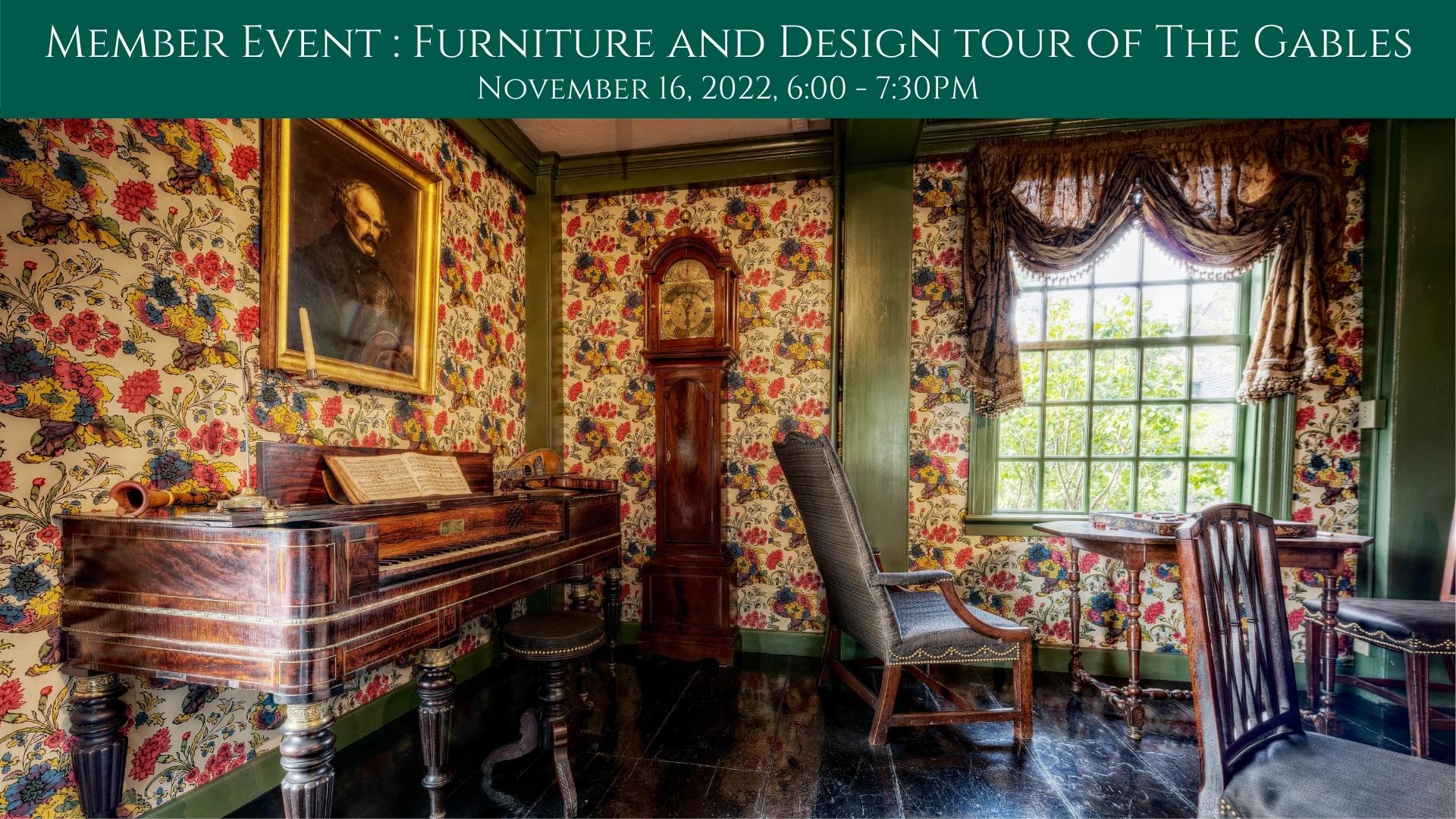 Member Event: Furniture and Design Tour of The Gables November 16, 2022 6:00 - 7:30PM